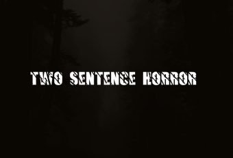 Two sentence horror