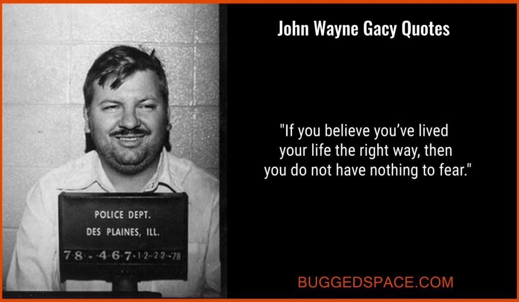 John Wayne Gacy Quotes 
