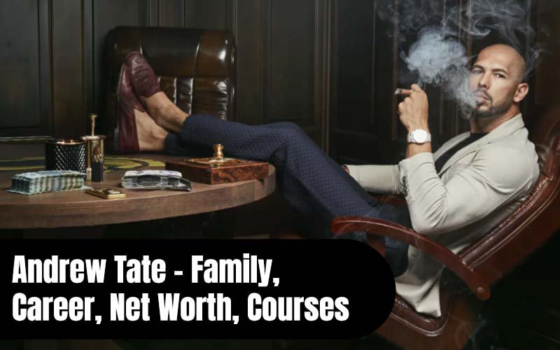 Andrew Tate: Family, Kickboxing, Controversy, Net Worth - Everything You Need to Know